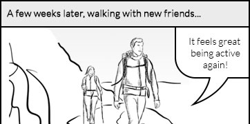 A few weeks later, walking with new friends: the patient feels great to be active again